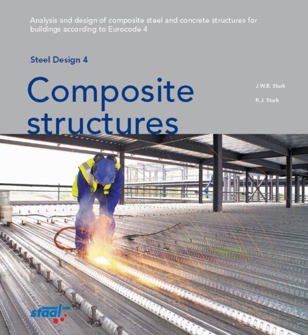 Steel Design 4 – Composite structures